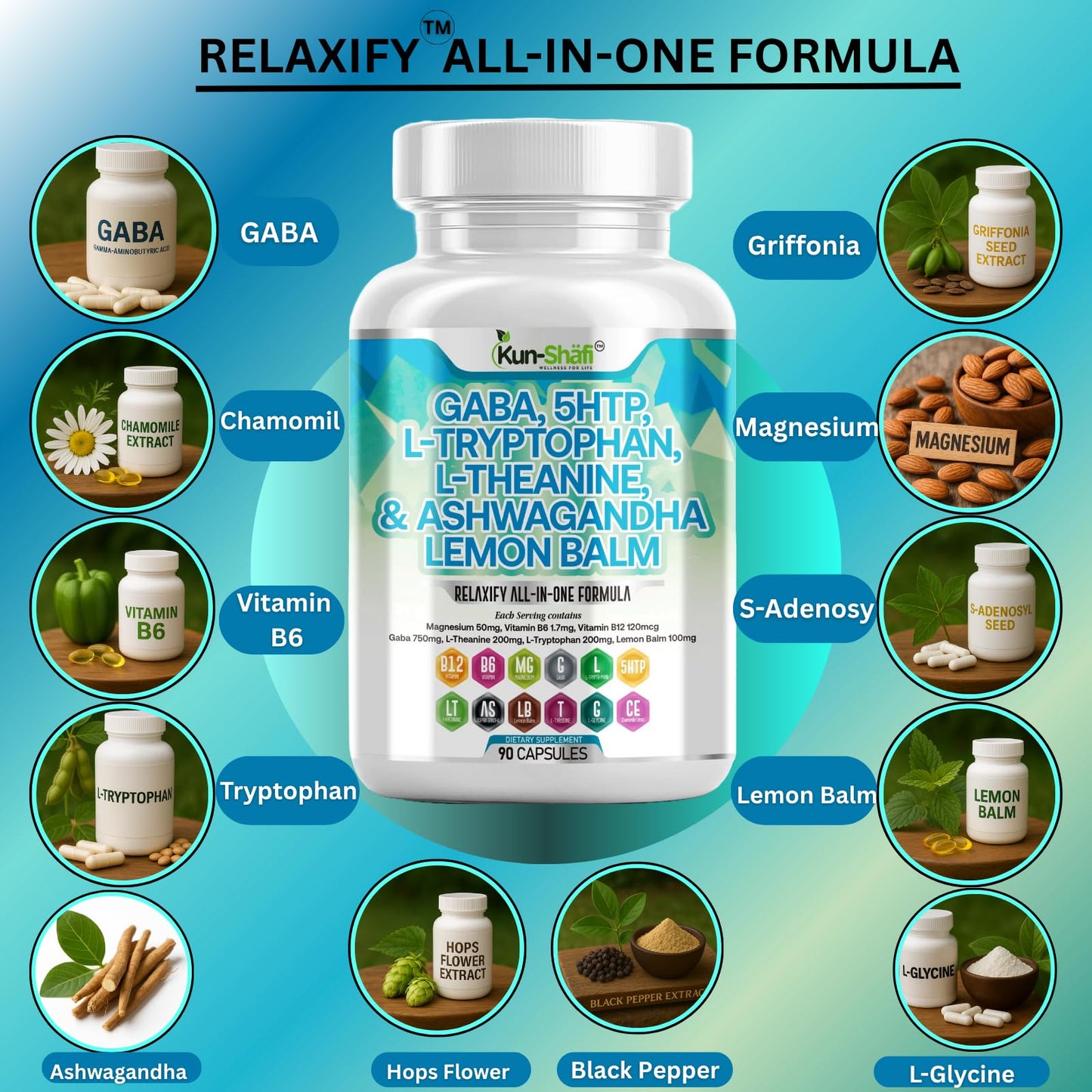 Kun Shafi GABA 750mg, 5-HTP 100mg, L-Tryptophan, L-Theanine, Ashwagandha, SAM-e, L-Glycine-Mood Support Vitamins for Women and Men with L-Tyrosine, S-Adenosy, L-Methionine 90 Capsules