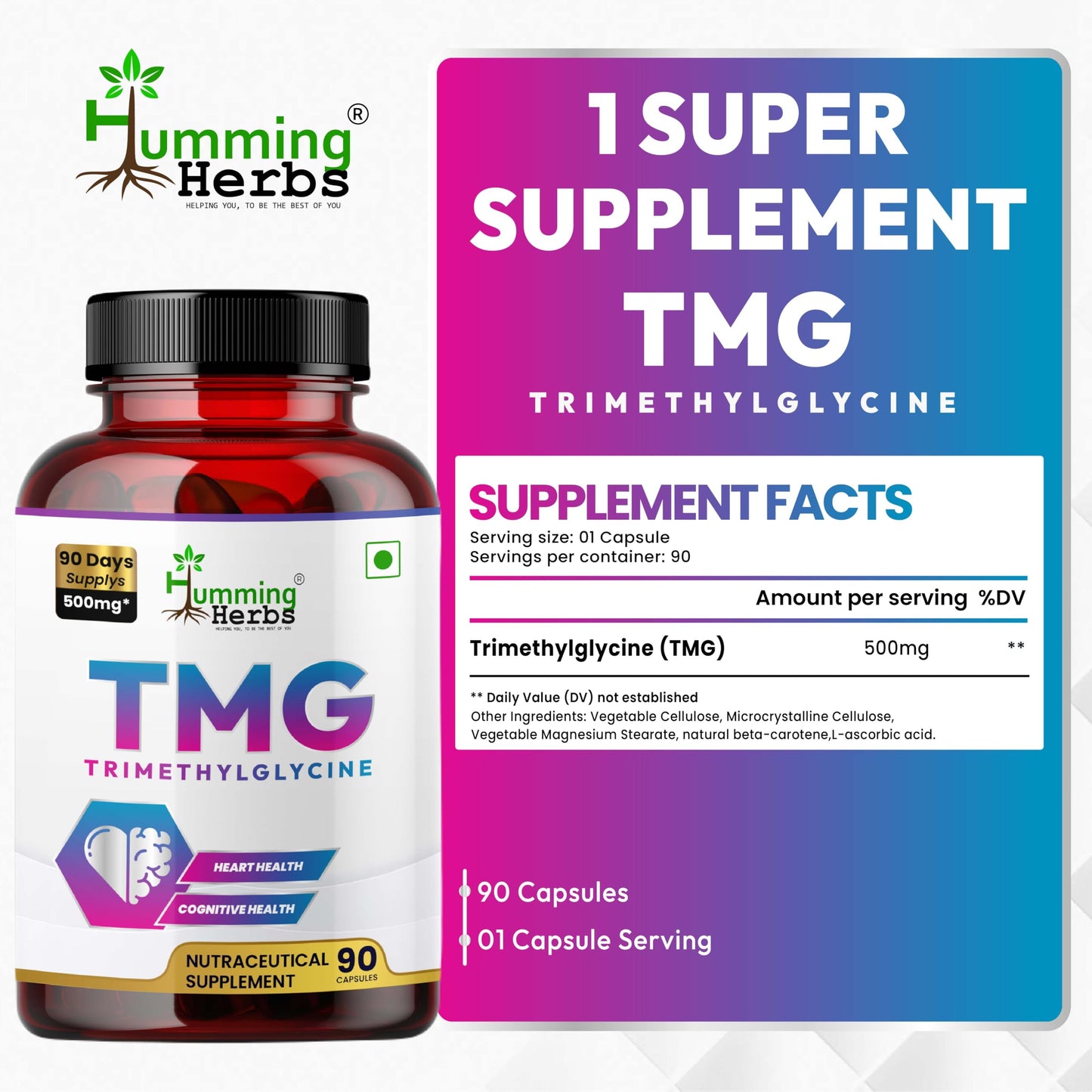 Humming Herbs TMG Supplement Trimethylglycine 500 mg Capsules 90 Count