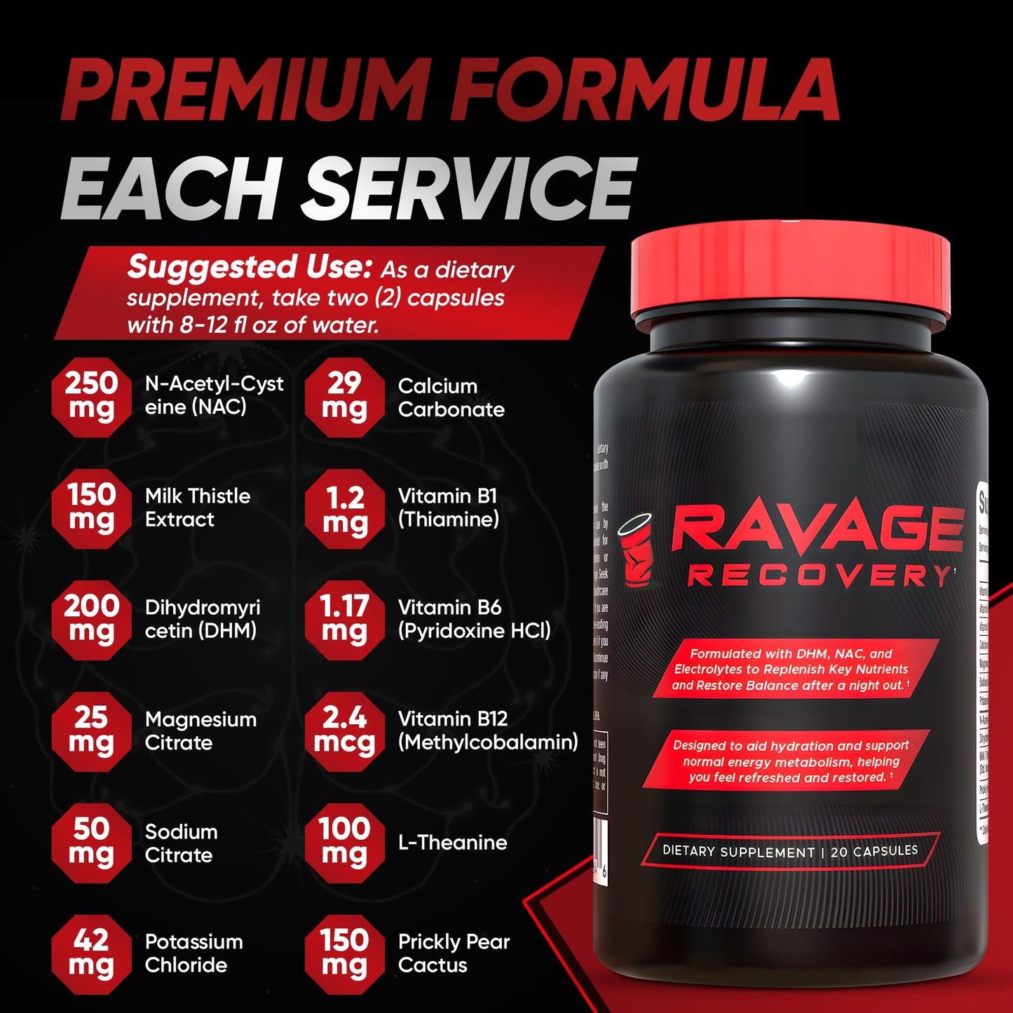 Ravage Recovery DHM Capsules with NAC, Milk Thistle & Prickly Pear – Electrolytes & B Vitamins for Hydration & After Night Out Wellness, 20 Capsules