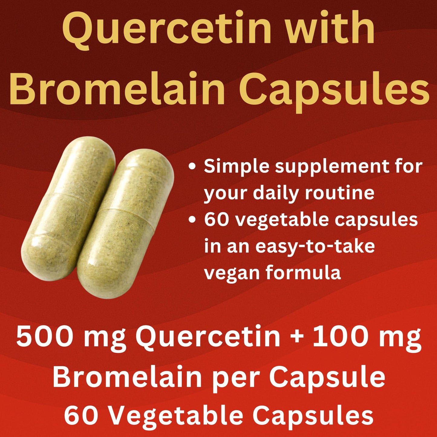 Venasolla Quercetin with Bromelain 500 mg Quercetin (from Quercetin Dihydrate) + 100 mg Bromelain per Capsule, 60 Vegetable Capsules