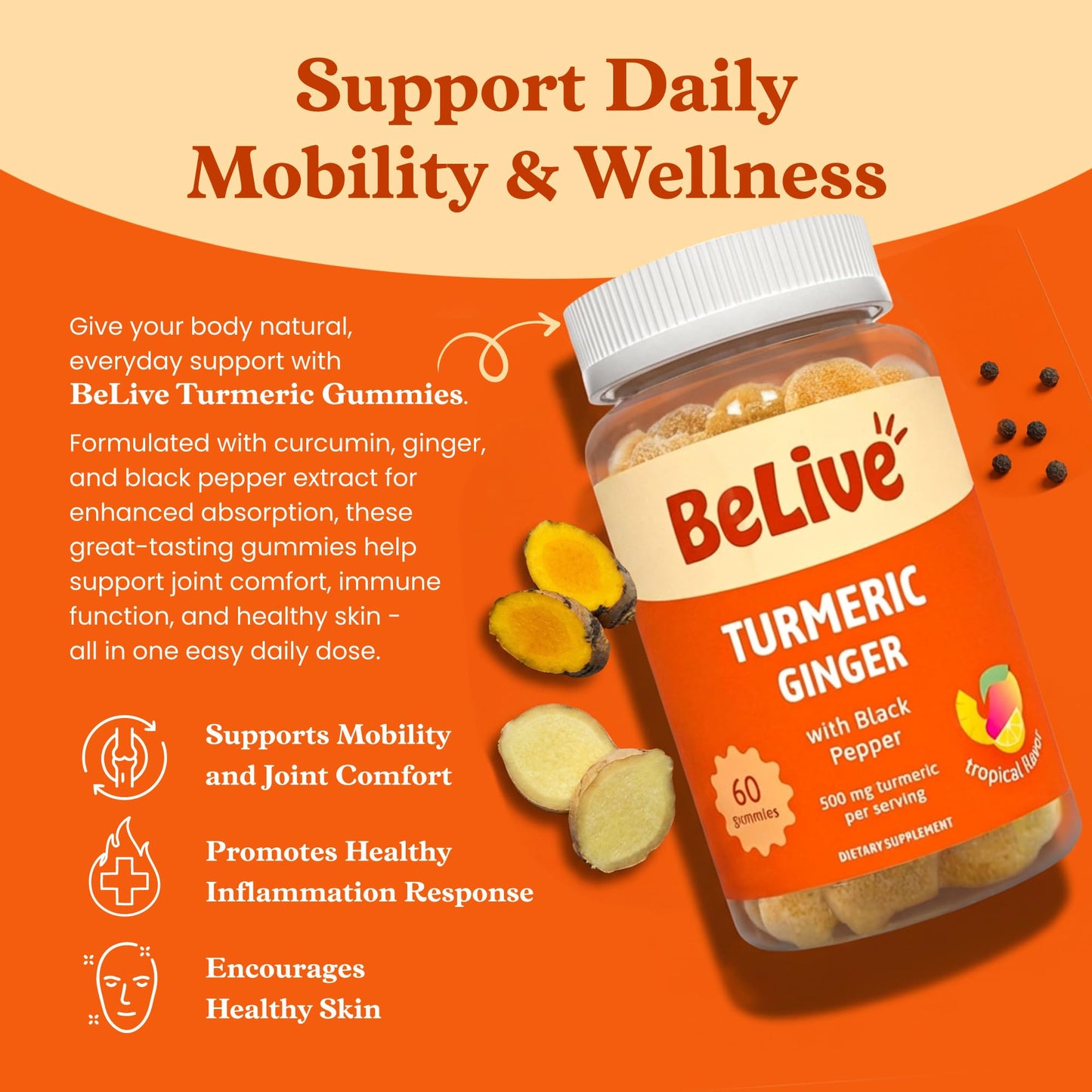 BeLive Turmeric and Ginger Gummies 500mg Joint and Mobility Support Supplement Curcumin with Black Pepper for Enhanced Absorption Tropical Flavor, 180 Count
