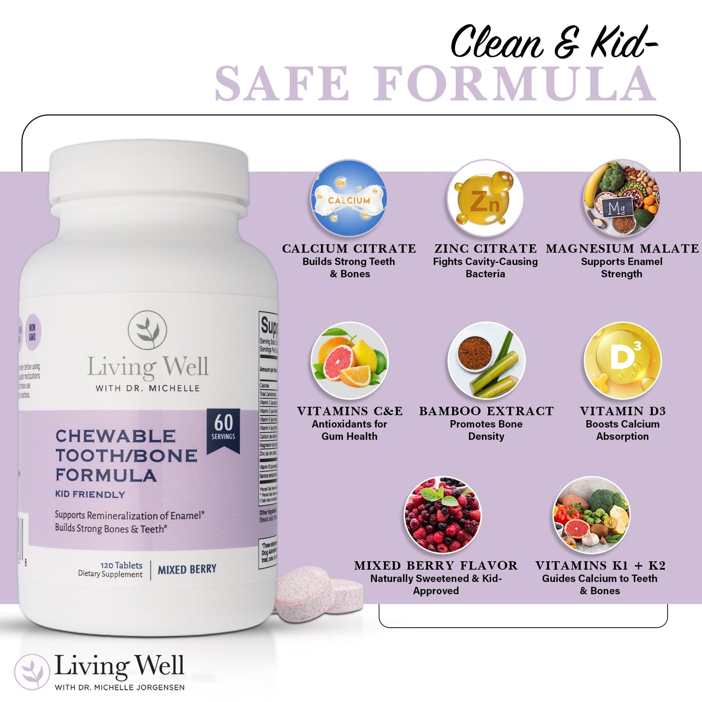 Living Well with Dr. Michelle Kids Calcium and Tooth Support Chewable 120