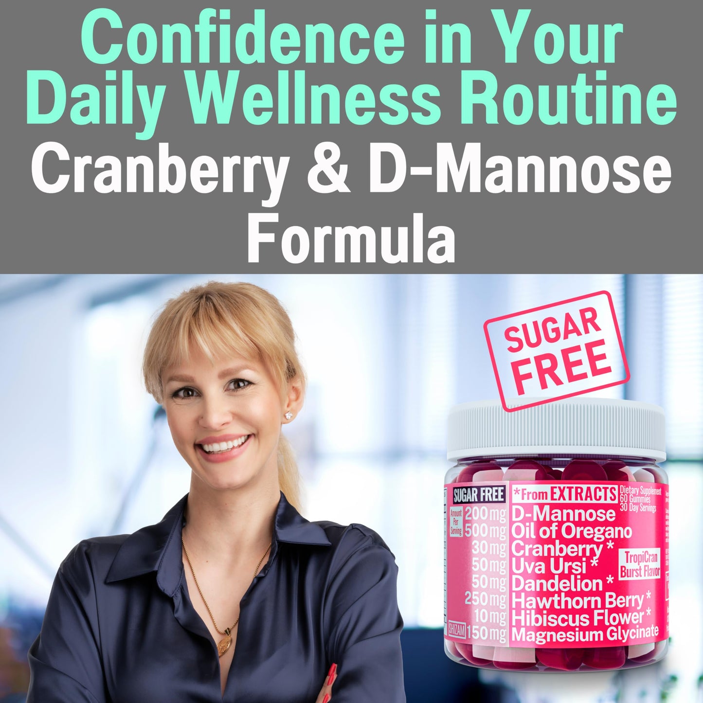 SHIZAM Oil of Oregano D-Mannose Dandelion Root Hawthorn Berry Extract Uva Ursi with Hibiscus Cranberry Magnesium Glycinate for Women, 60 Gummies