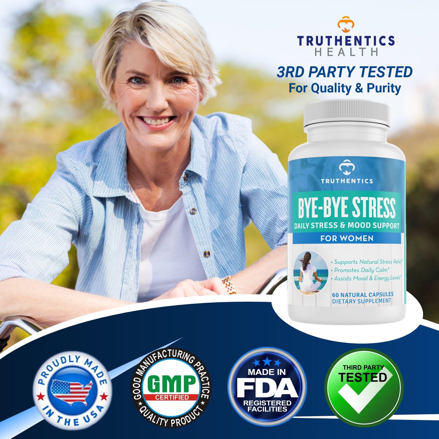 TRUTHENTICS Bye-Bye Stress - Stress & Mood Support Supplement for Women with Ashwagandha, GABA, Lemon Balm, L-Theanin & Vitamin B Complex, 60 Capsules