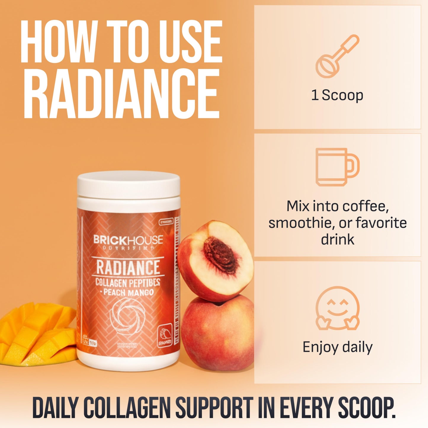 BRICKHOUSE NUTRITION Radiance Collagen Peptides Powder for Skin & Hair Growth with Hyaluronic Acid, Peach Mango, 14 Ounce