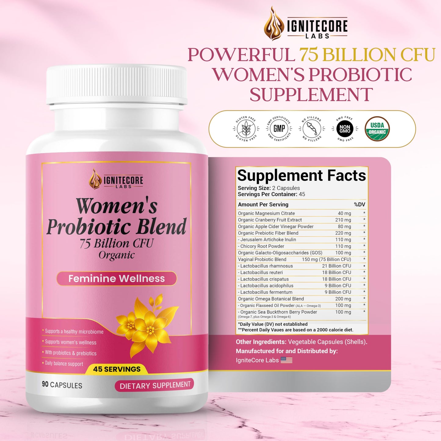 IgniteCore Labs Women's Probiotic 75 Billion CFU with Prebiotics – Vaginal Health, pH Balance & Urinary Support – Organic Cranberry, Digestive Immune Health – Non-GMO, USDA Organic, 90 Capsules