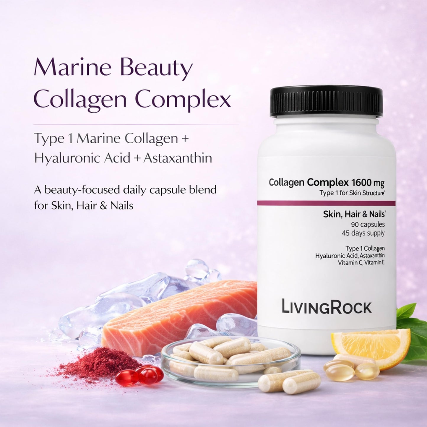 LivingRock Marine Beauty Collagen Complex for Skin, Hair & Nails with Type 1 Marine Collagen, Hyaluronic Acid, Astaxanthin, Vitamins C & E, 90 Capsules