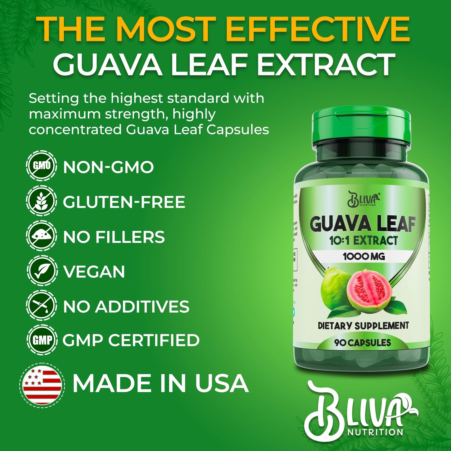 BLIVA NUTRITION Guava Leaf Extract Capsules 90 Capsules