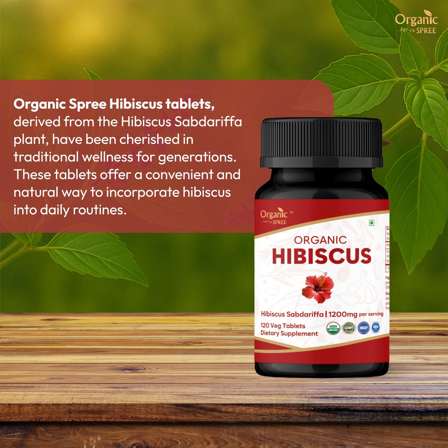 Organic Spree Hibiscus Sabdariffa 120 Tablets