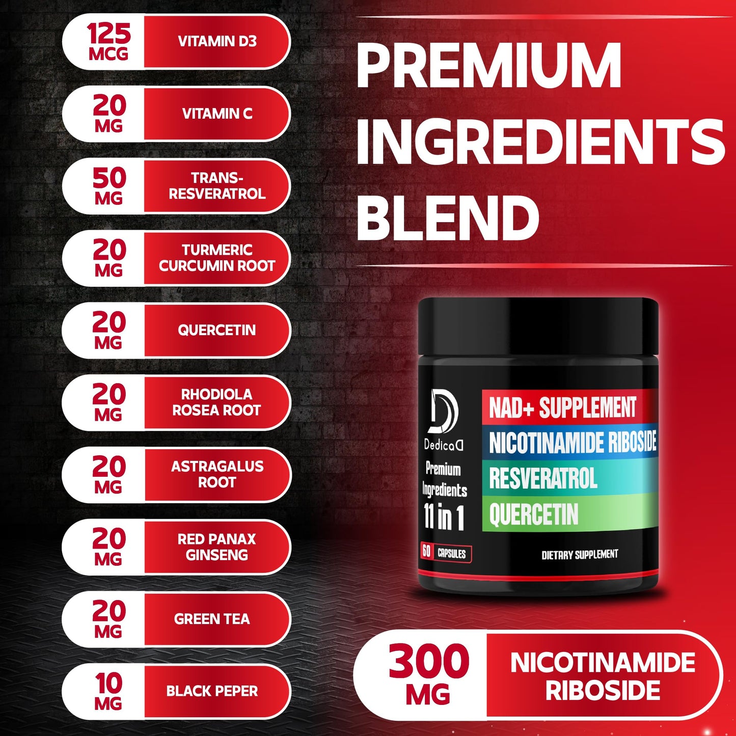 DEDICAD 11in1 NAD Supplement with Nicotinamide Riboside, Quercetin, Resveratrol and 8 More Capsule, 60 Count