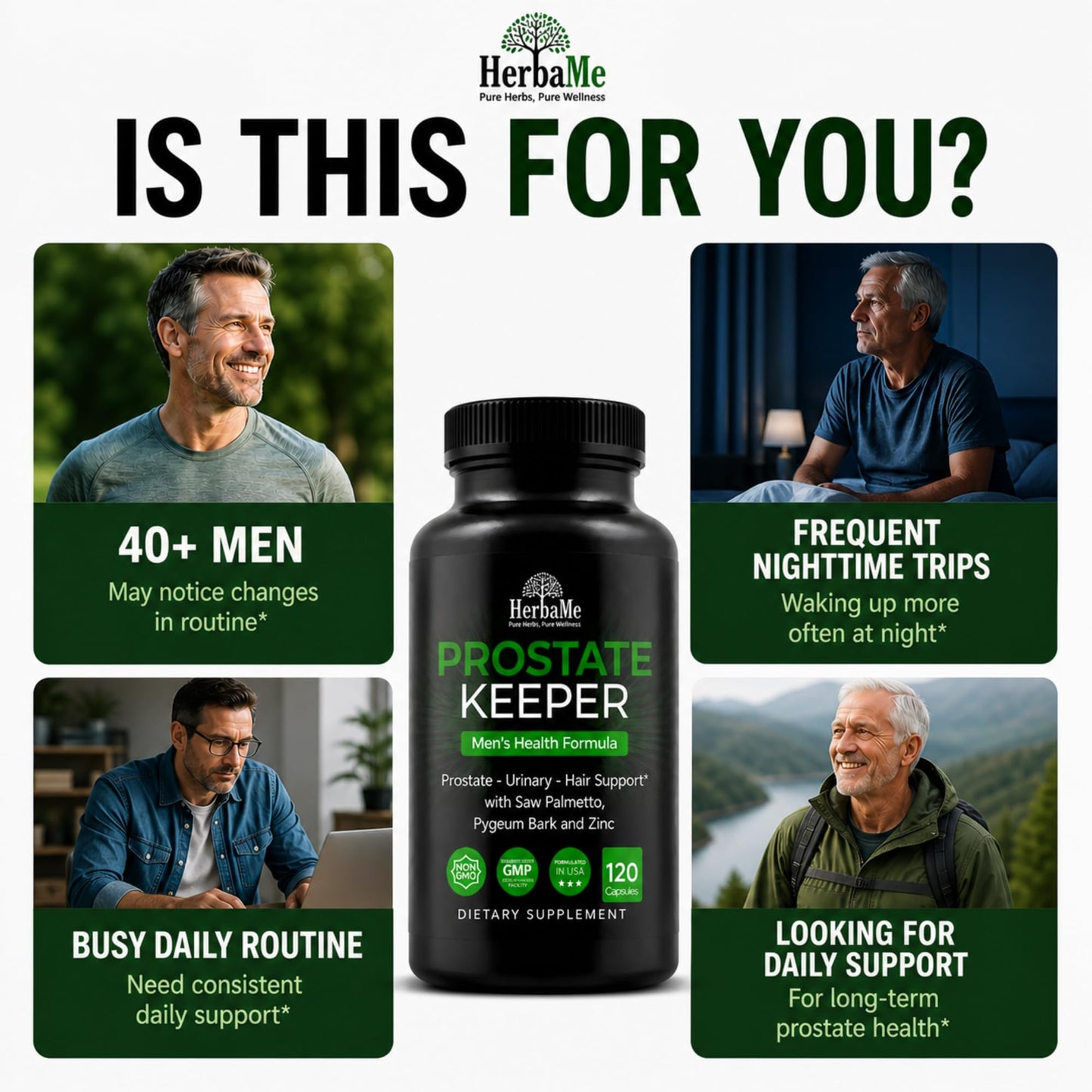 HerbaMe Prostate Support Supplement for Men 40+ with Saw Palmetto, Pygeum Bark & Zinc — Supports Healthy Urinary Flow, Bladder Comfort & Prostate Function, Capsule, 120 Count