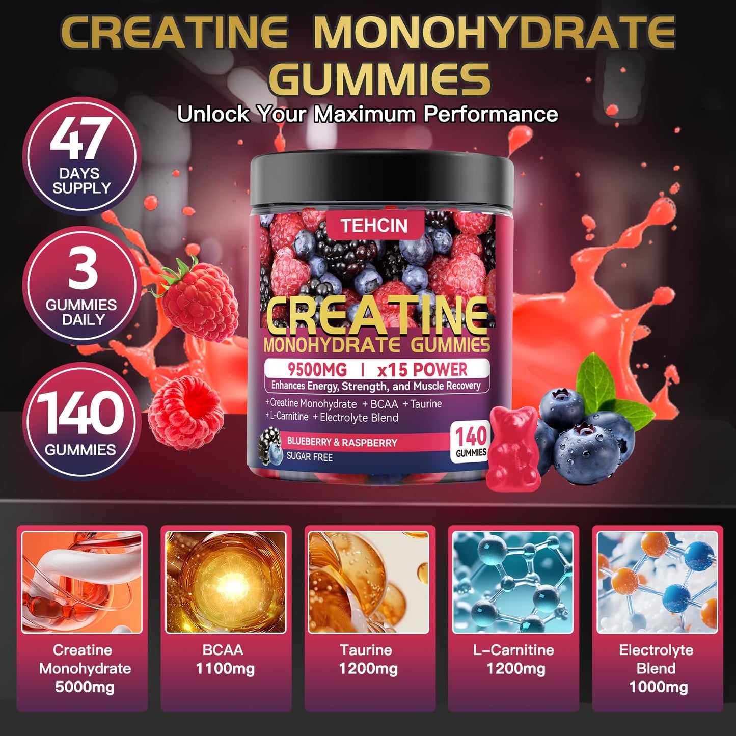 TEHCIN Creatine Monohydrate Gummies Complex 9500mg for Men & Women, with Electrolyte Blend & L-Taurine, Sugar Free, 140 Count