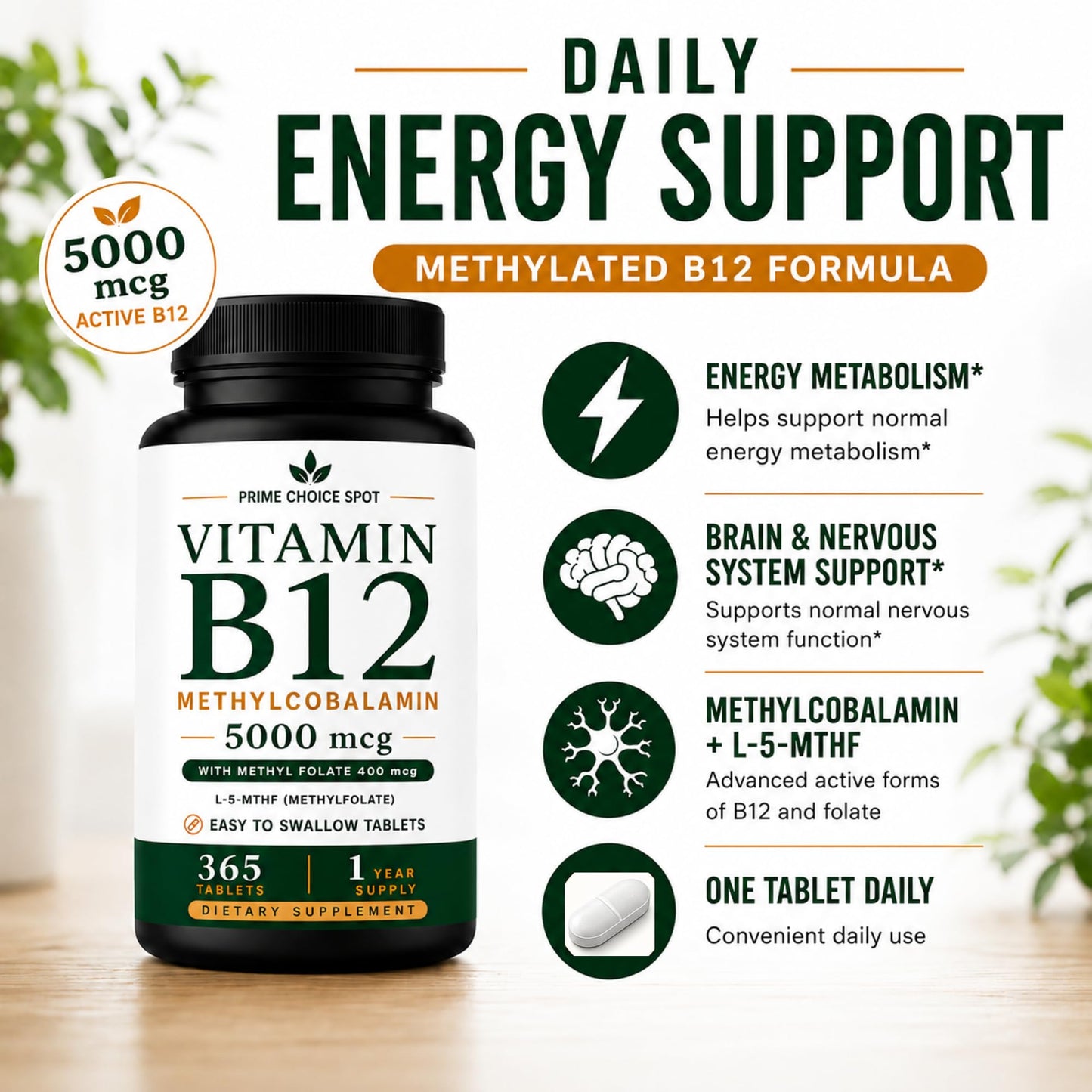 Prime Choice Spot LLC Vitamin B12 5000mcg with Methyl Folate, Methylcobalamin, 365 Tablets