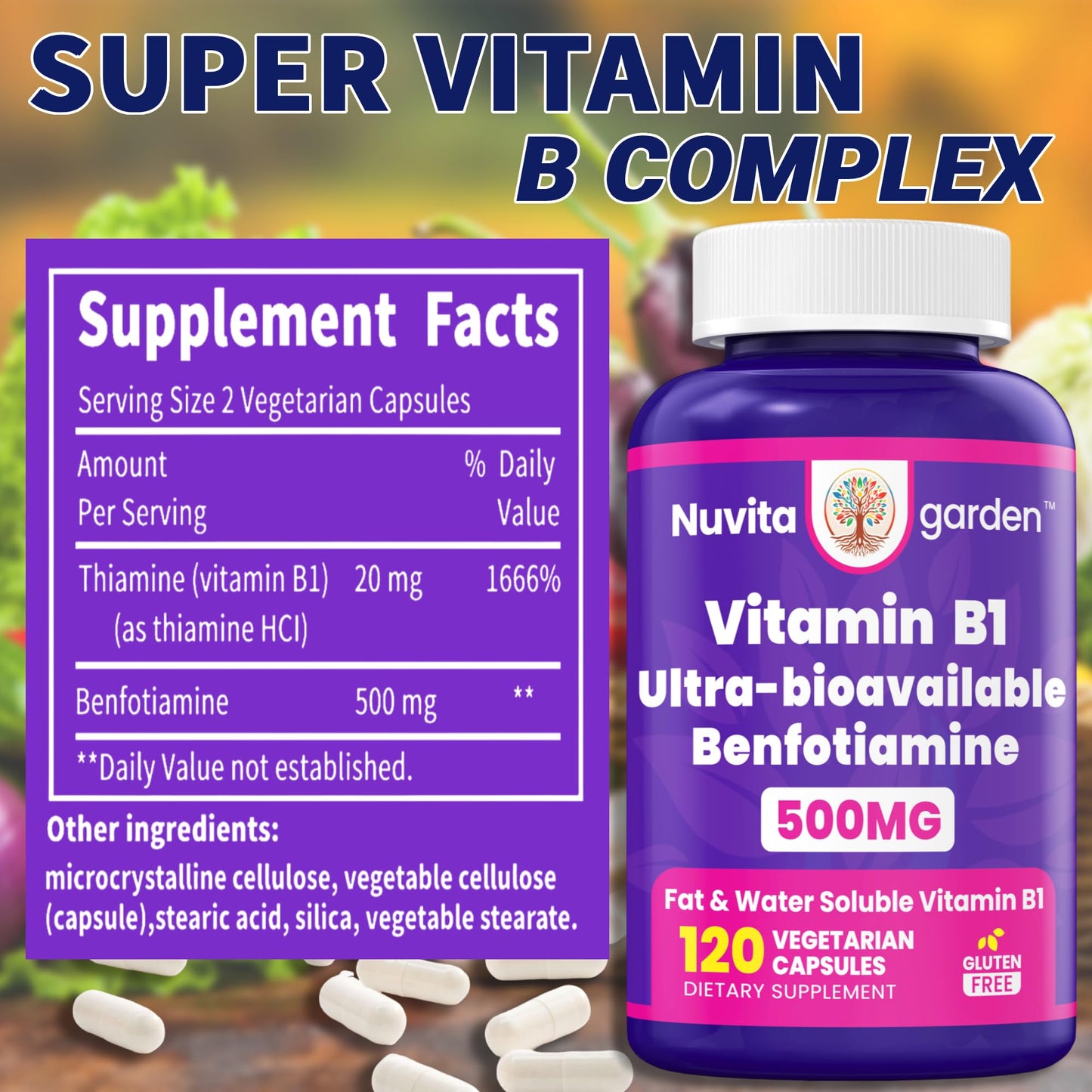 NuvitaGarden Benfotiamine 500mg + 20mg Vitamin B1 Veggie Capsules 120 Capsules
