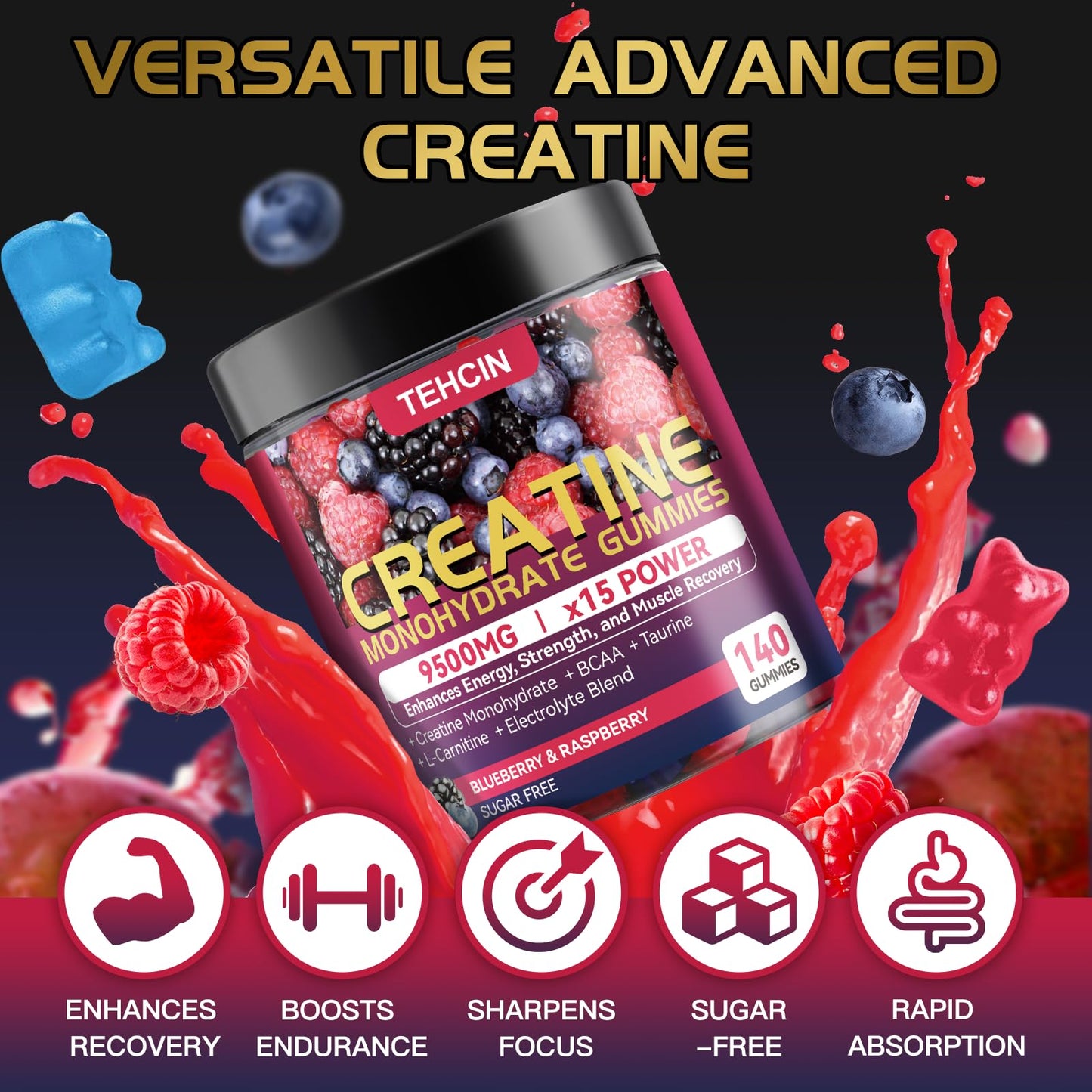 TEHCIN Creatine Monohydrate Gummies Complex 9500mg for Men & Women, with Electrolyte Blend & L-Taurine, Sugar Free, 140 Count