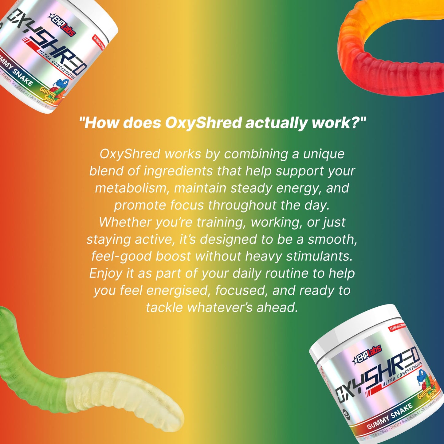 EHP LABS OxyShred Pre Workout Powder - Gummy Snake, 10 oz