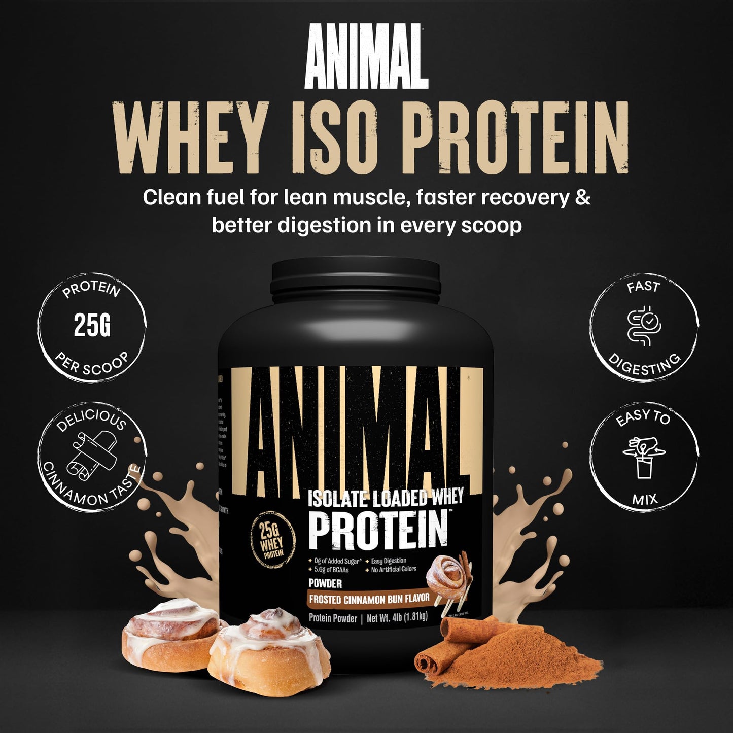 Animal Whey Isolate Protein Powder Frosted Cinnamon Bun, 64 Servings