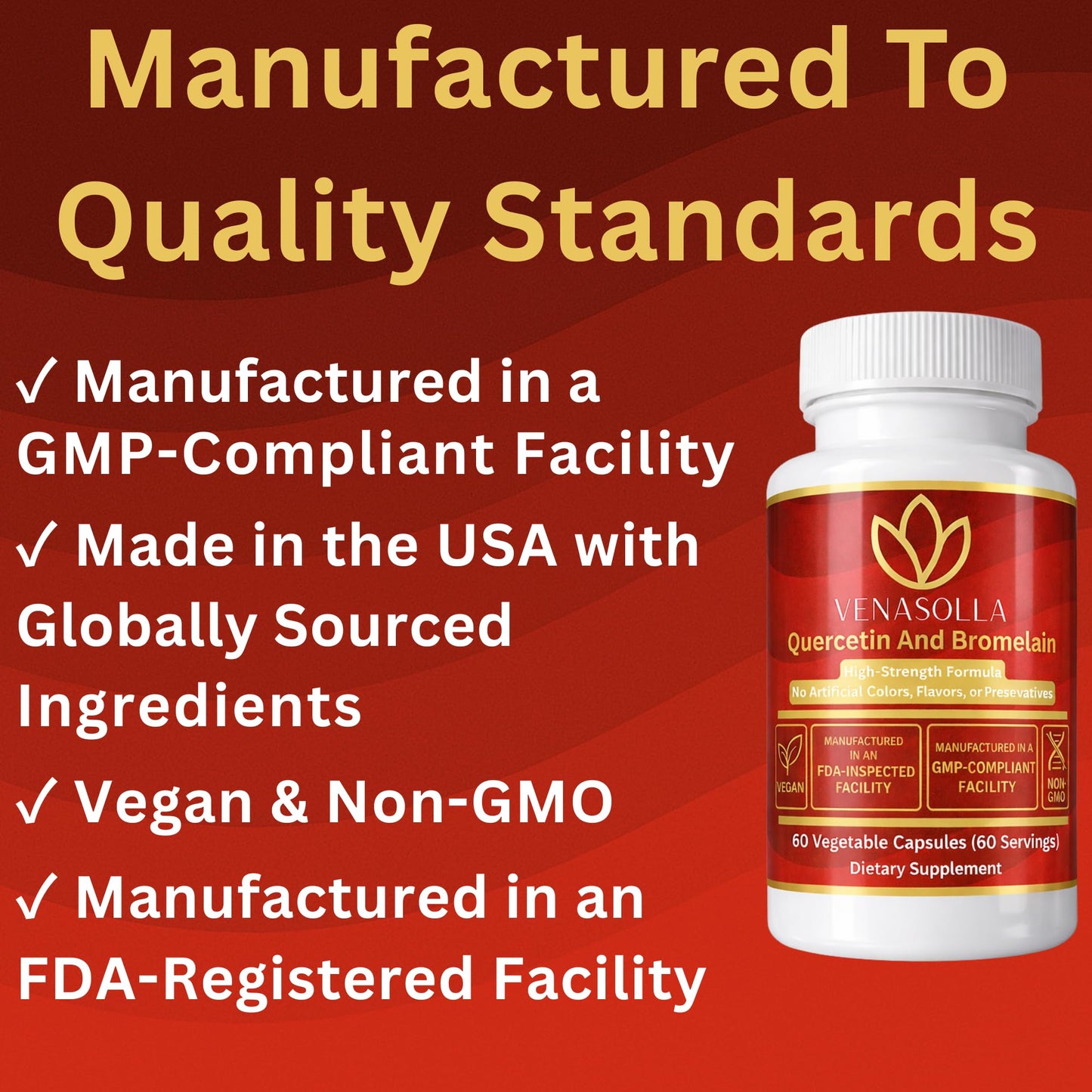 Venasolla Quercetin with Bromelain 500 mg Quercetin (from Quercetin Dihydrate) + 100 mg Bromelain per Capsule, 60 Vegetable Capsules