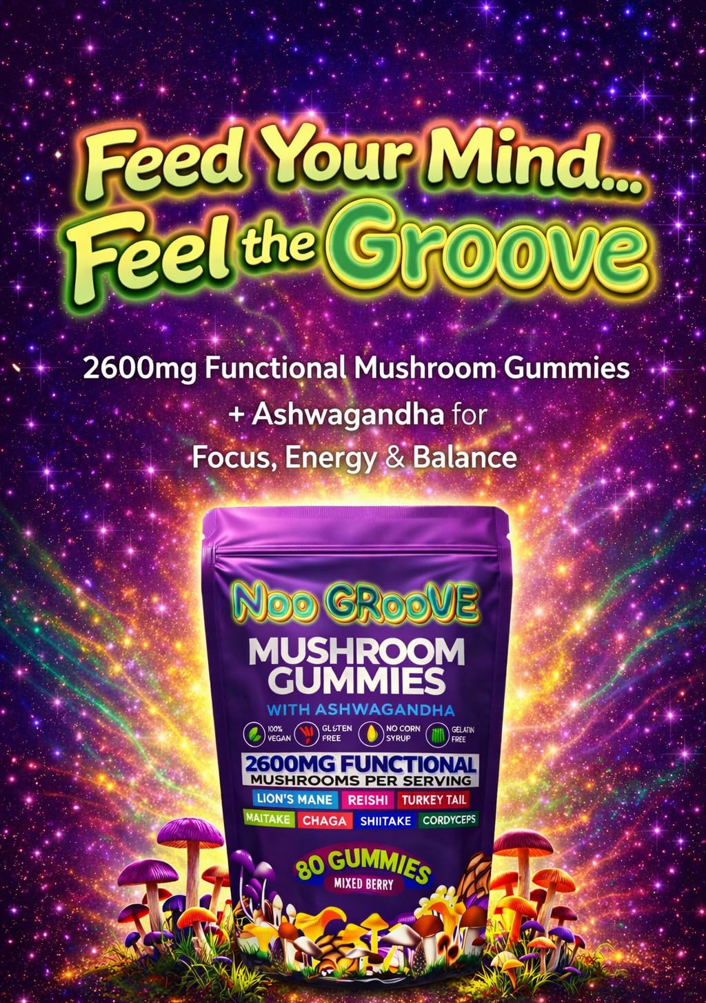 Noo Groove Organic Functional Mushroom Gummies with Ashwagandha, Lions Mane, Reishi, Turkey Tail, 2600mg, 80 Count