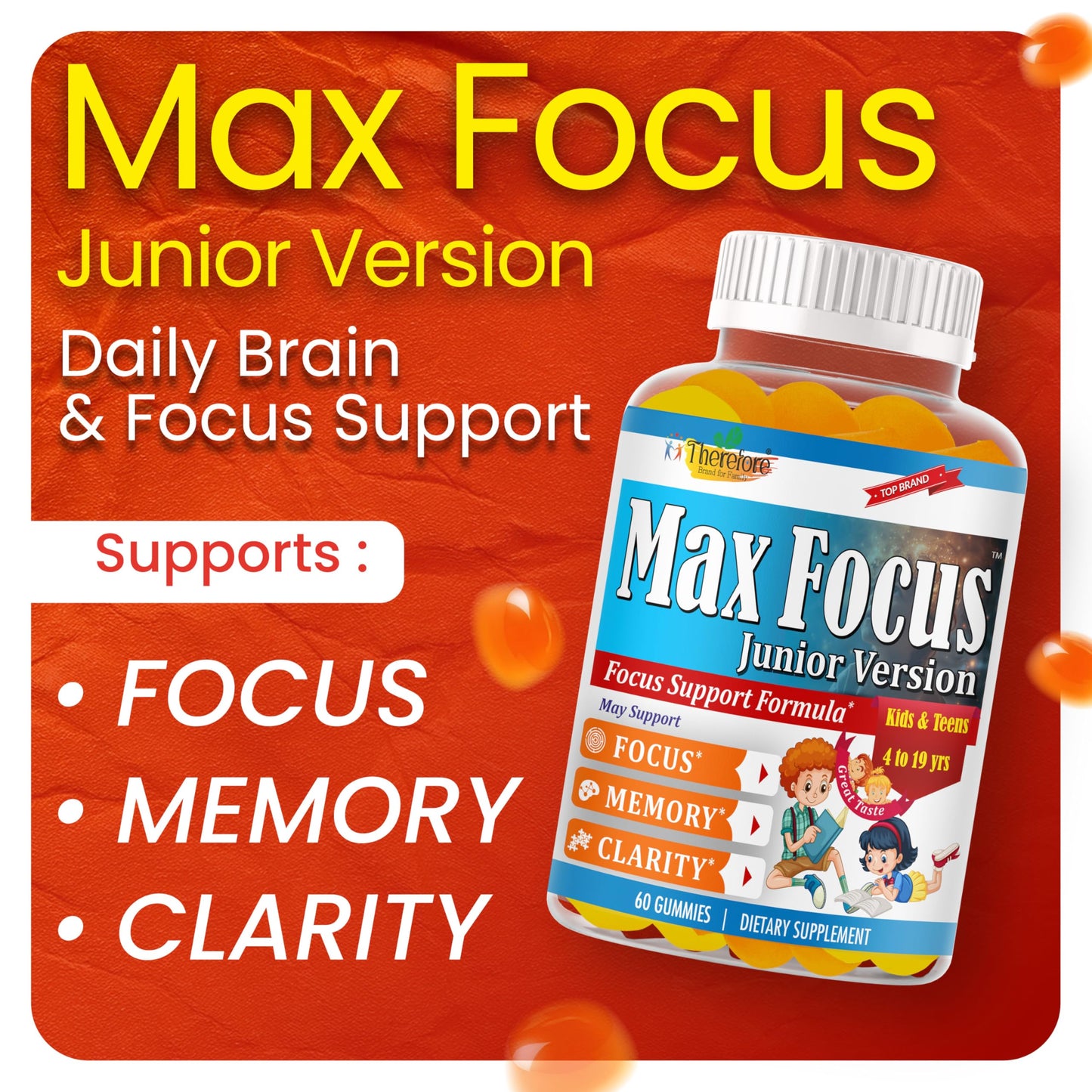 Therefore Max Focus Gummies for Kids & Teens, Omega-3 DHA Brain Support - 60 Gummies